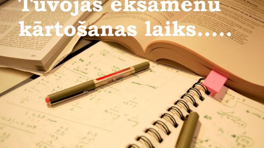Eksāmenu laiks