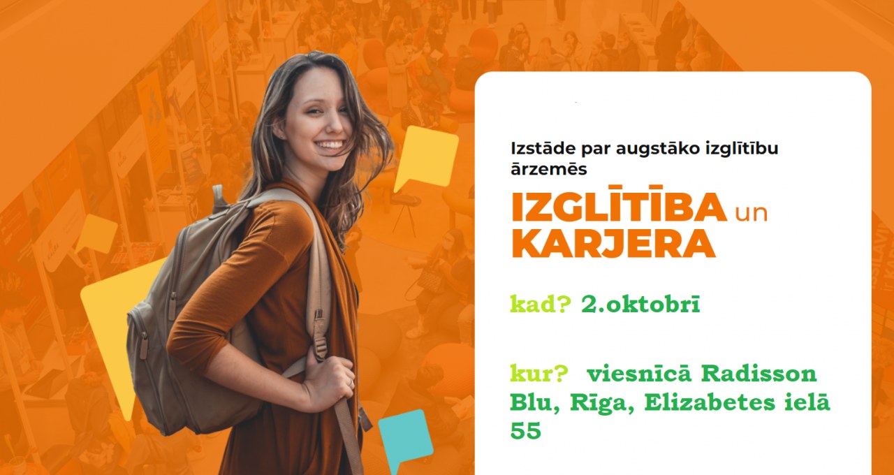 IZGLĪTĪBA UN KARJERA 2022. gads